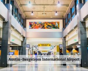 Austin-Bergstrom International Airport - GALF Austin