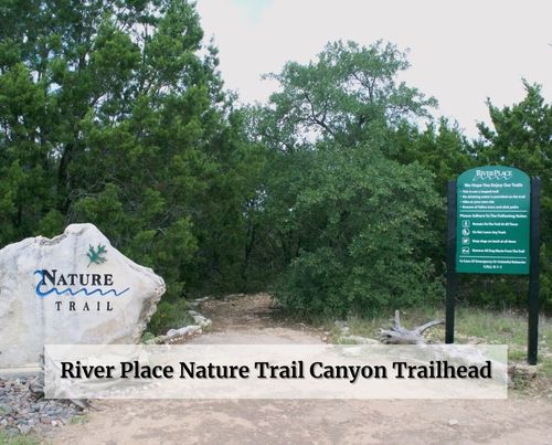 River Place Nature Trail Canyon Trailhead