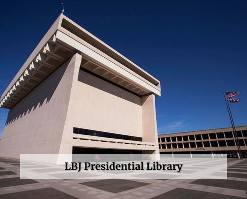 LBJ Presidential Library