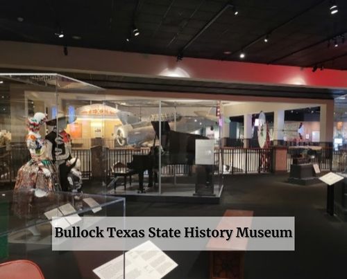 Bullock Texas State History Museum Galf Austin 